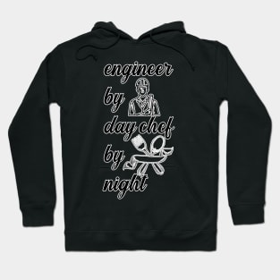 Engineer By Day Chef By Night Hoodie